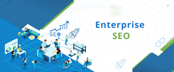 Enterprise SEO vs. Small Business SEO - Key Differences and Why They Matter