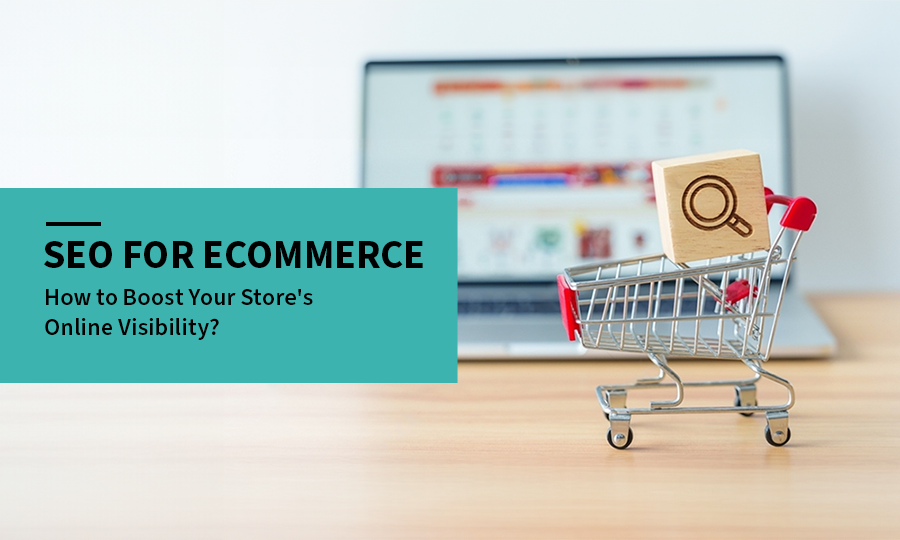 E-commerce SEO for Online Store